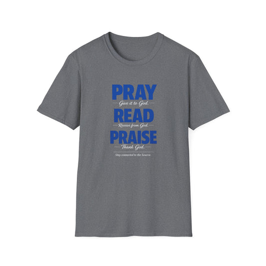 Pray Read Praise Tee