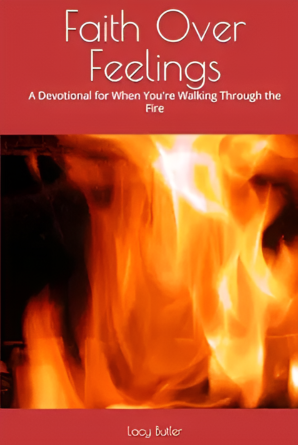 Faith Over Feelings